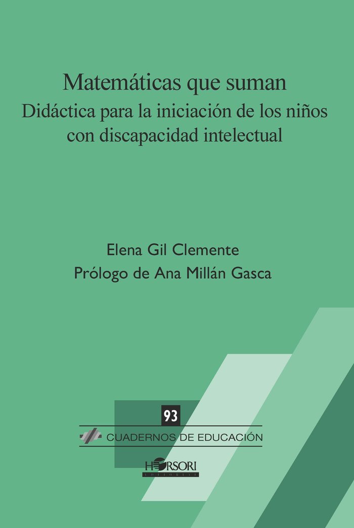 MATEMATICAS QUE SUMAN | GIL CLEMENTE,ELENA | HORSORI | 9788494985713