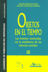 OBJETOS EN EL TIEMPO | BARDAVIO/GONZALEZ | HORSORI | 9788496108042