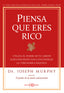 PIENSA QUE ERES RICO | MURPHY,JOSEPH,DR, | ARKANO BOOKS | 9788496111936