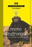 MONO DESTRONADO QUE NOS HA ENSEÑADO LA CIENCIA DEL SIGLO XX - 9788496187948
