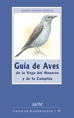 GUIA DE AVES DE LA VEGA DEL HENARES Y DE - 9788496236509