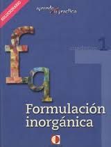 APRENDE Y PRACTICA FORMULACION QUIMICA INORGANICA LIBRO DE - 9788496547230