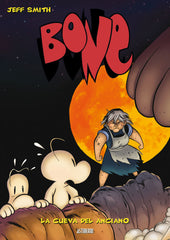 BONE 6 LA CUEVA DEL ANCIANO | Smith,jeff | 9788496815506 (Astiberri)
