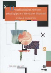 ORIENTACION EDUCATIVA INTERVENCION ALUMNADO DISCAPACIDAD | LUQUE PARRA,DIEGO JESUS | ALJIBE | 9788497003377