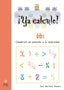 Ya calculo 6b1: Multiplicaciones hasta el 5