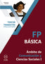 FP Básica. Ámbito de Comunicación y Ciencias Sociales. Tercer trimestre