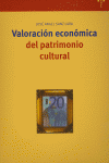 VALORACION ECONOMICA PATRIMONIO CULTURAL | SANZ LARA,JOSE ANGEL | TREA | 9788497041430