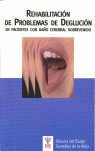 REHABILITACION DE PROBLEMAS DE DEGLUCION EN PACIENTES CON DA - 9788497271103