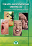 TERAPIA MIOFUNCIONAL OROFACIAL | AA,VV, | EOS GABINETE DE ORIENTACION PS | 9788497277358