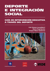 DEPORTE E INTEGRACION SOCIAL | GOMEZ,CATI | INDE | 9788497291552