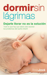 DORMIR SIN LAGRIMAS - 9788497346474