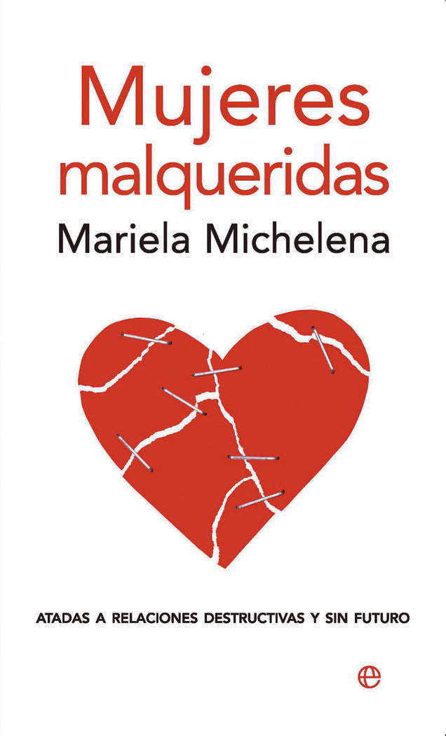 MUJERES MALQUERIDAS - 9788497346856