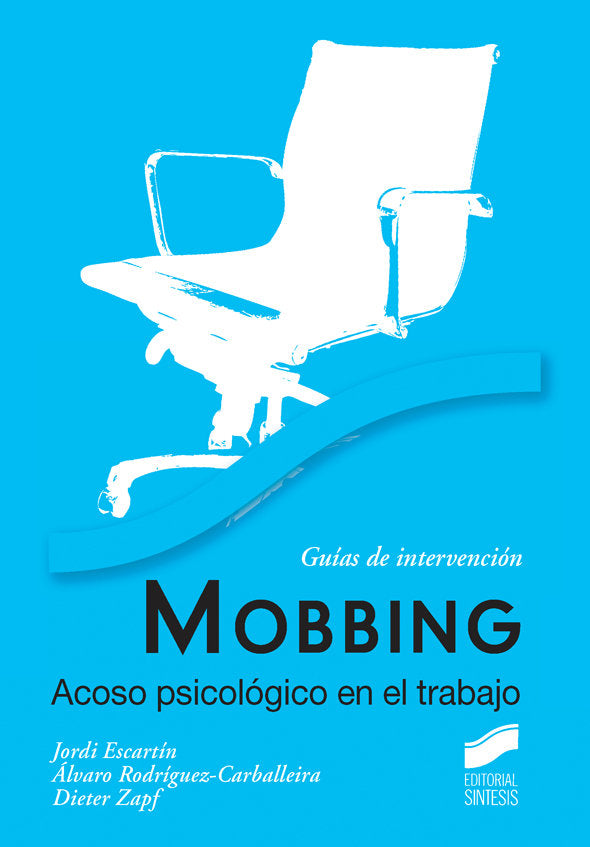 MOOBING | RODRIGUEZ CARBALLEIRA, ALVARO,ESCARTIN S | SINTESIS | 9788497568036