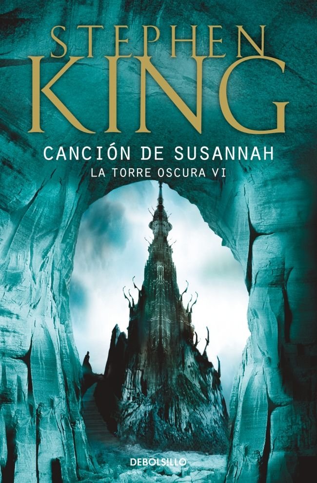 TORRE OSCURA VI CANCION SUSANNAH DBB | King,stephen | 9788497593816 (Debolsillo)