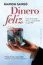 DINERO FELIZ | SAMSO,RAIMON | OBELISCO | 9788497779999