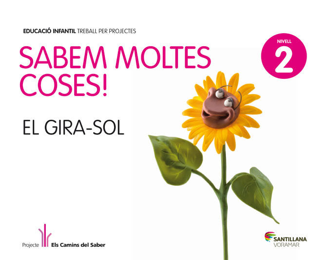 NIVELL 2 GIRA-SOL SABEM MOLTES COSE ED12 | AA,VV, | 9788498077216 (Voramar Santillana)