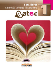 ✅ BATEC 1, VALENCIA, LLENGUA I LITERATURA I BORR·S CASTANYER, VICENT/TORREÑO MATEU, I BROMERA OTROS IDIOMAS I 9788498243437