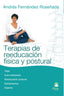 TERAPIAS DE REEDUCACION FISICA Y POSTURAL - 9788498271157