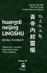 HUANGDI NEIJING LINGSHU TOMO III DEL LIBRO VI AL LIBRO IX - 9788498275582