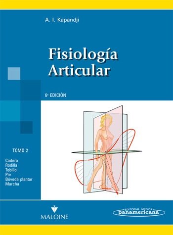 FISIOLOGIA ARTICULAR TOMO 2 MIEMBRO INFERIOR - 9788498354591