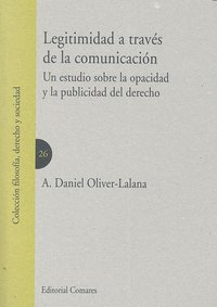 LEGITIMIDAD A TRAVES DE LA COMUNICACION - 9788498368352