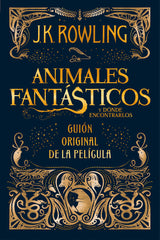 ANIMALES FANTASTICOS Y DONDE ENCONTRARLOS | Rowling,j K | 9788498387902 (Salamandra infantil y juvenil)