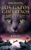 GATOS GUERREROS EL PODER DE LOS TRES 3 EXILIO | Hunter, Erin | 9788498389449 (Salamandra infantil y juvenil)