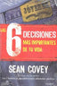 6 DECISIONES MAS IMPORTANTES DE TU VIDALAS - 9788498409710