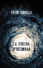 TERCERA OPORTUNIDAD,LA | Panicello Monterde,victor | 9788498458251 (Algar)