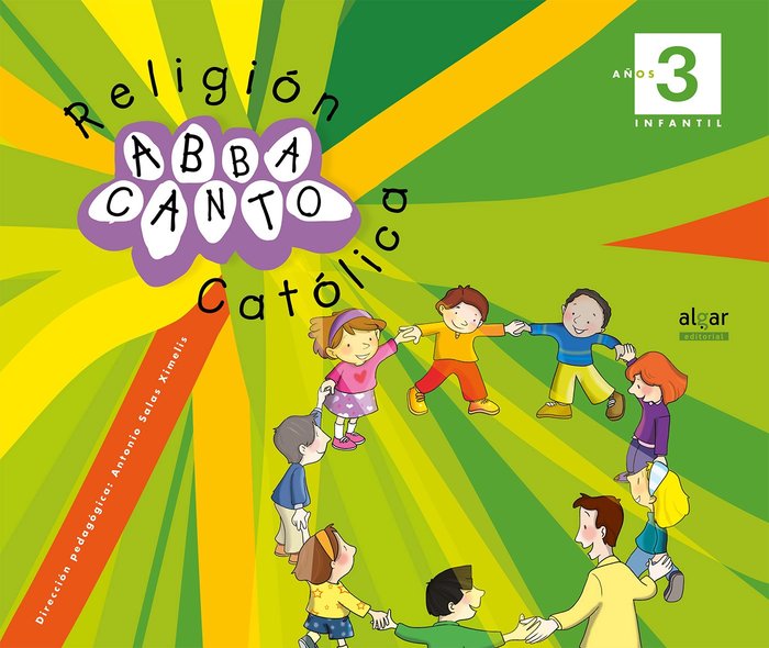 RELIGION 3 AÑOS ABBACANTO | Varios Autores | 9788498459784 (Algar Texto)