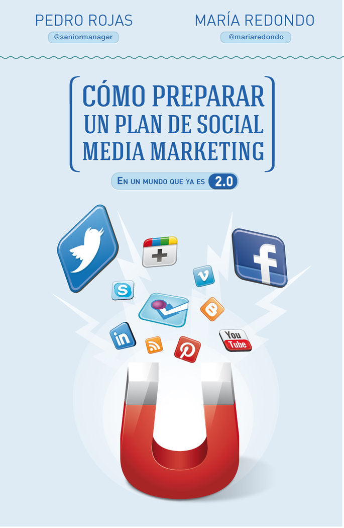 COMO PREPARAR UN PLAN DE SOCIAL MEDIA MARKETING - 9788498752632
