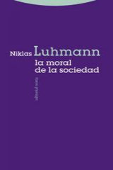 MORAL DE LA SOCIEDAD,LA | NIKLAS LUHMANN,NIKLAS | TROTTA | 9788498794380