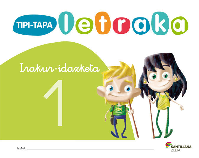 TIPI-TAPA LETRAKA 1 ED12 | Varios Autores | 9788498940312 (Zubia Santillana)