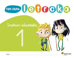 TIPI-TAPA LETRAKA 1 ED12 | Varios Autores | 9788498940312 (Zubia Santillana)