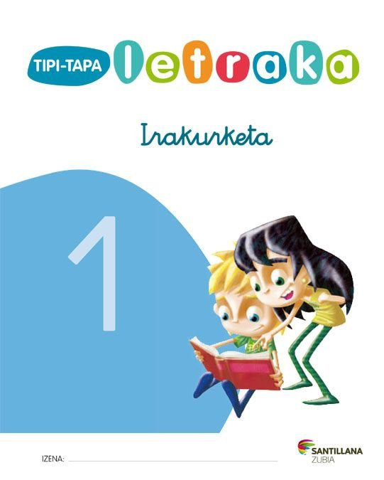 LECTOESCRITURA CARTILLA 1 EUSK ED12 | Varios Autores | 9788498941364 (Zubia Santillana)
