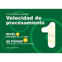 VELOCIDAD DE PROCESAMIENTO NIVEL 1 (3-4 AÑOS) ESTIMULAR Y AP | JARQUE GARCIA, JESUS | GESFOMEDIA EDICIONES | 9788498963670
