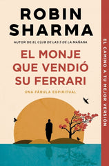 EL MONJE QUE VENDIO SU FERRARI | SHARMA,ROBIN | DEBOLSILLO | 9788499087122