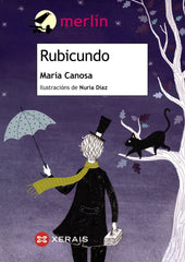 RUBICUNDO | Canosa, Maria | 9788499148212 (Editorial xerais de galicia)