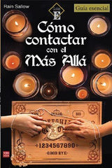 COMO CONTACTAR CON EL MAS ALLA I Sallow, Rain I Robinbook I 9788499177458