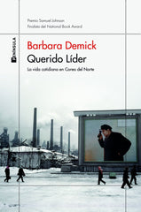 QUERIDO LIDER | BARBARA DEMICK | EDICIONES PENINSULA | 9788499429687