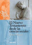 QUE SE SABE DE EL NUEVO TESTAMENTO DESDE LAS CIENCIAS SOCIAL - 9788499451701