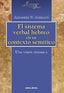 SISTEMA VERBAL HEBREO EN SU CONTEXTO SEMITICO UNA VISION DI - 9788499456157