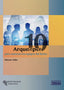 10 ARQUETIPOS PARA CONSTRUIR LOS EQUIPOS DEL FUTURO | INFER FERNANDEZ, HECTOR HUGO | RAMON ARECES | 9788499613475