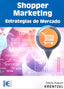 SHOPPER MARKETING ESTRATEGIAS DE MERCADO | KRENTZEL,GEORG AUGUST | RA-MA | 9788499647401