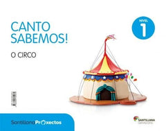 CANTO SABEMOS 1 O CIRCO 3AÑOS 18 | Varios Autores | 9788499725970 (Obradoiro Santillana)