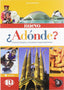 ¿Adónde?:conocer españa y planes hispanohablantes