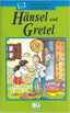 Hansel Und Gretel.(+cd)/lectura Aleman Eli