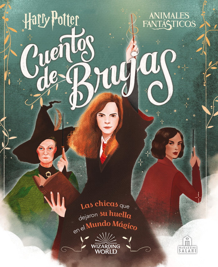 CUENTOS DE BRUJAS LAS CHICAS QUE DEJARON SU HUELLA MUNDO MA | Calkhoven,lauren | 9788893676625 (Magazzini salani)