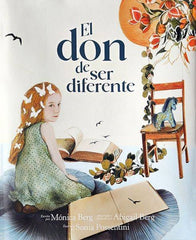 EL DON DE SER DIFERENTE I Berg,Monica I Cangrejo Editores I 9788985920018