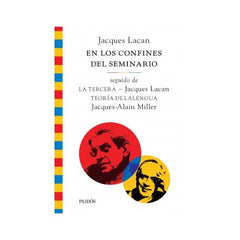 JACQUES LACAN EN LOS CONFINES DEL SEMINARIO - 9789501204162